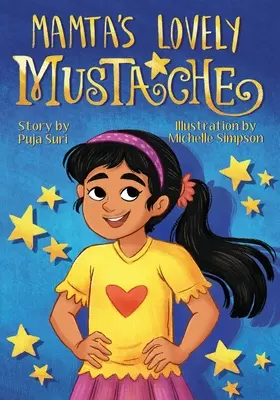 El encantador bigote de Mamta - Mamta's Lovely Mustache