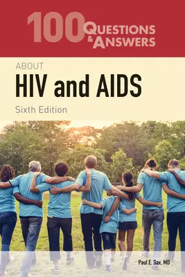 100 preguntas y respuestas sobre el VIH y el SIDA - 100 Questions & Answers about HIV and AIDS