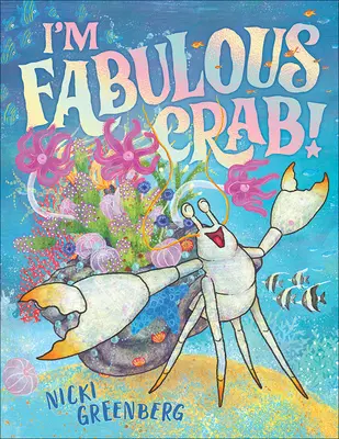 Soy un cangrejo fabuloso - I'm Fabulous Crab