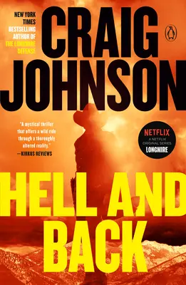 El infierno y la vuelta: Un misterio de Longmire - Hell and Back: A Longmire Mystery