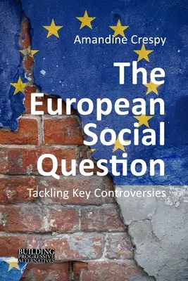 La cuestión social europea - The European Social Question