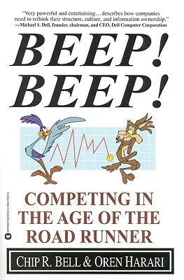 ¡Bip! ¡Bip! Competir en la era del correcaminos - Beep! Beep!: Competing in the Age of the Road Runner