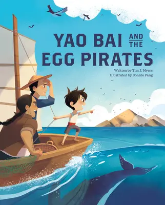 Yao Bai y los piratas del huevo - Yao Bai and the Egg Pirates