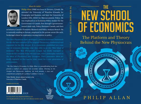 La nueva escuela de economía: Plataforma y teoría de los nuevos fisiócratas - The New School of Economics: The Platform and Theory Behind the New Physiocrats
