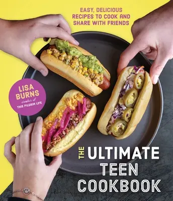 Cocinar desde cero para adolescentes: Haz tu propia comida sana y deliciosa - Cooking from Scratch for Teens: Make Your Own Healthy & Delicious Food