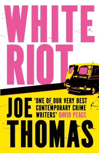 White Riot - El thriller del mes del Sunday Times - White Riot - The Sunday Times Thriller of the Month