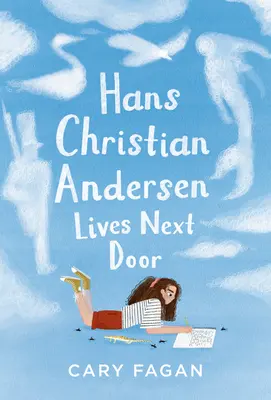 Hans Christian Andersen vive en la casa de al lado - Hans Christian Andersen Lives Next Door