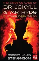 El extraño caso del Dr. Jekyll y el Sr. Hyde - Y otros cuentos oscuros - Strange Case of Dr Jekyll and Mr Hyde - And Other Dark Tales