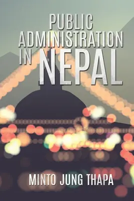 Administración pública en Nepal - Public Administration in Nepal