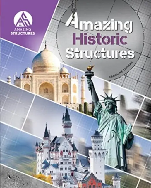 Estructuras Históricas - Amazing Historic Structures