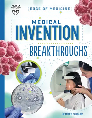 Avances en invención médica - Medical Invention Breakthroughs