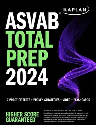 ASVAB Preparación Total 2024-2025: 7 Pruebas de Práctica + Estrategias Probadas + Video + Flashcards - ASVAB Total Prep 2024-2025: 7 Practice Tests + Proven Strategies + Video + Flashcards