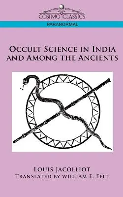 La ciencia oculta en la India y entre los antiguos - Occult Science in India and Among the Ancients
