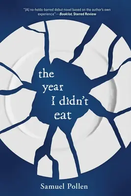 El año que no comí - The Year I Didn't Eat