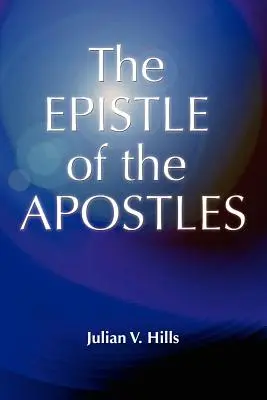 La Epístola de los Apóstoles - The Epistle of the Apostles