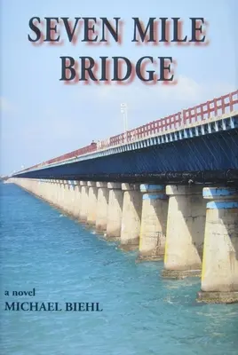 El puente de las siete millas - Seven Mile Bridge