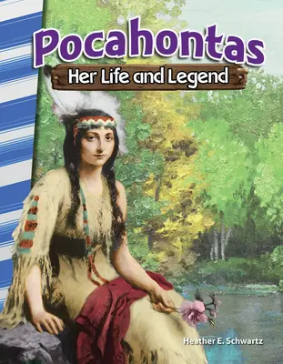 Pocahontas: Su vida y su leyenda - Pocahontas: Her Life and Legend