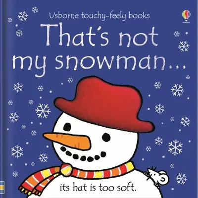 Ese no es mi muñeco de nieve...: Un libro de Navidad para niños - That's Not My Snowman...: A Christmas Holiday Book for Kids