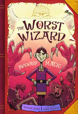 El Peor Mago Awkward Magic: El Peor Mago 1 - The Worst Wizard: Awkward Magic: The Worst Wizard 1