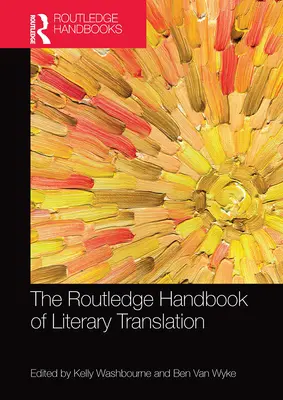 Manual Routledge de traducción literaria - The Routledge Handbook of Literary Translation