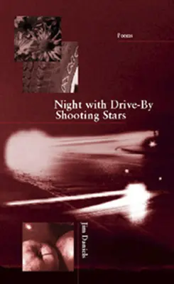 Noche con estrellas de tiroteo - Night with Drive-By Shooting Stars