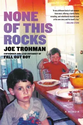 None of This Rocks: Memorias - None of This Rocks: A Memoir