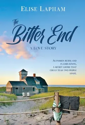 El amargo final: Una historia de amor - The Bitter End: A Love Story