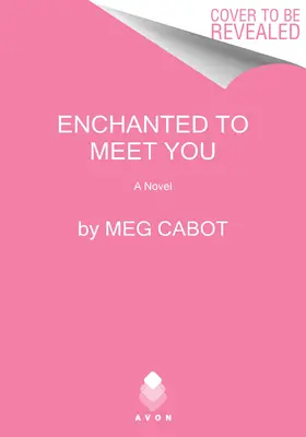 Encantado de conocerte: Una novela de las brujas de West Harbor - Enchanted to Meet You: A Witches of West Harbor Novel