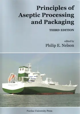 Principios de procesado y envasado aséptico - Principles of Aseptic Processing and Packaging