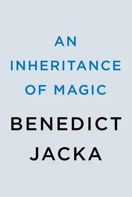 Una herencia de magia - An Inheritance of Magic