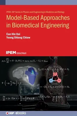 Enfoques basados en modelos en ingeniería biomédica - Model-Based Approaches in Biomedical Engineering