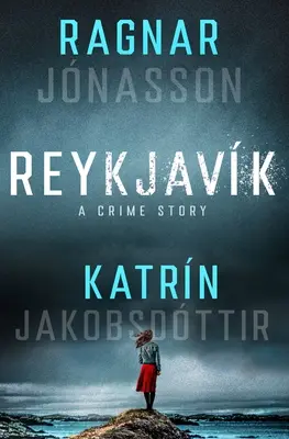 Reikiavik: Historia de un crimen - Reykjavk: A Crime Story