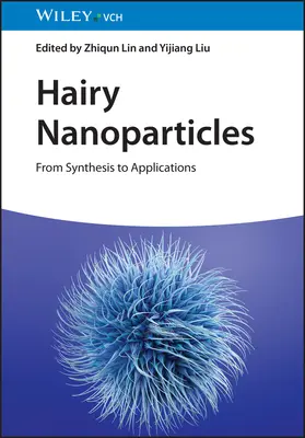 Nanopartículas peludas: De la síntesis a las aplicaciones - Hairy Nanoparticles: From Synthesis to Applications