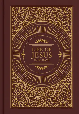 La vida de Jesús en 30 días: Edición CSB - Life of Jesus in 30 Days: CSB Edition