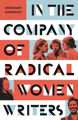 En compañía de escritoras radicales - In the Company of Radical Women Writers