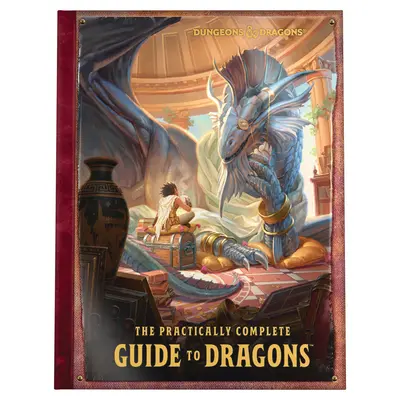 La Guía Prácticamente Completa de los Dragones (Libro Ilustrado de Dungeons & Dragons) - The Practically Complete Guide to Dragons (Dungeons & Dragons Illustrated Book)