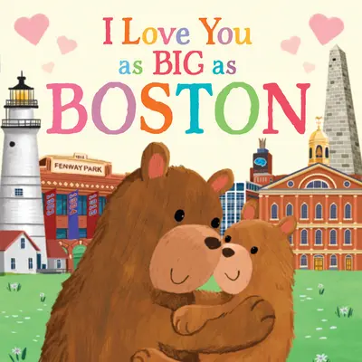 Te Quiero Tan Grande Como Boston - I Love You as Big as Boston