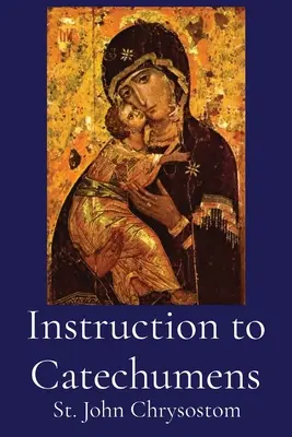 Instrucción a los catecúmenos - Instruction to Catechumens