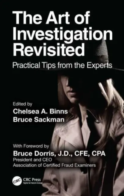 El arte de investigar revisitado: Consejos prácticos de los expertos - The Art of Investigation Revisited: Practical Tips from the Experts