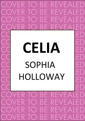 Celia: Un romance clásico de la Regencia en el espíritu de Georgette Heyer - Celia: A Classic Regency Romance in the Spirit of Georgette Heyer