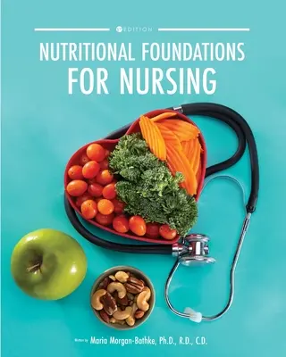 Fundamentos nutricionales para enfermería - Nutritional Foundations for Nursing