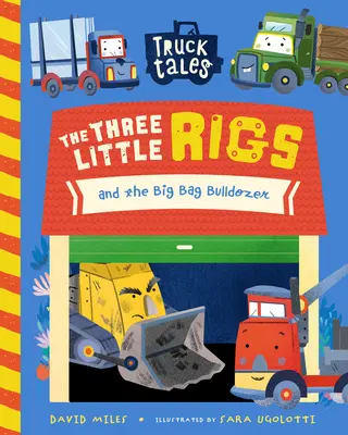 Los tres cacharritos - The Three Little Rigs