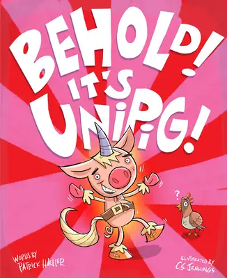 ¡Contemplen! ¡Es Unipig! - Behold! It's Unipig!