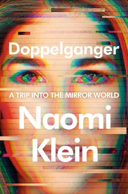 Doppelganger: Un viaje al mundo de los espejos - Doppelganger: A Trip Into the Mirror World