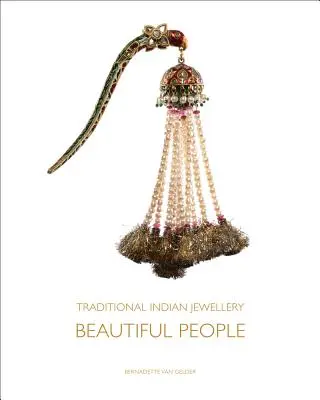 Joyería tradicional india: Beautiful People - Traditional Indian Jewellery: Beautiful People