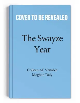 El Año Swayze: No eres viejo, ¡sólo acabas de empezar! - The Swayze Year: You're Not Old, You're Just Getting Started!