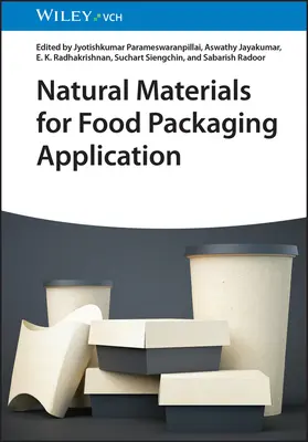 Materiales naturales para aplicaciones de envasado de alimentos - Natural Materials for Food Packaging Application