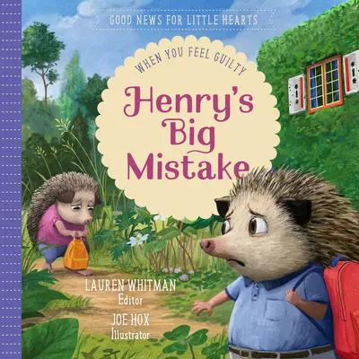 El gran error de Henry: Cuando te sientes culpable - Henry's Big Mistake: When You Feel Guilty