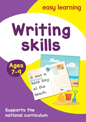 Writing Skills Activity Book Edades 7-9: Ideal para aprender en casa - Writing Skills Activity Book Ages 7-9: Ideal for Home Learning