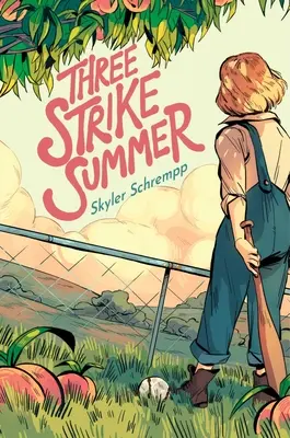 El verano de los tres golpes - Three Strike Summer